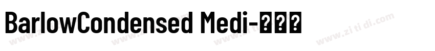 BarlowCondensed Medi字体转换